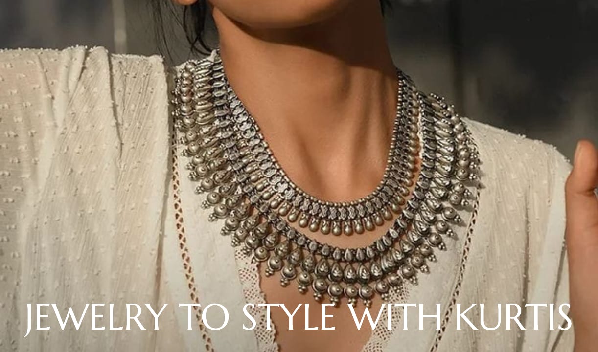 Jewelry to style with kurti 