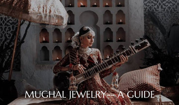 Mughal Jewelry guide 