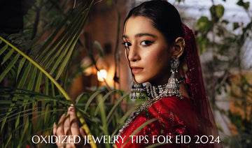 Eid tips for oxidized jewelry 