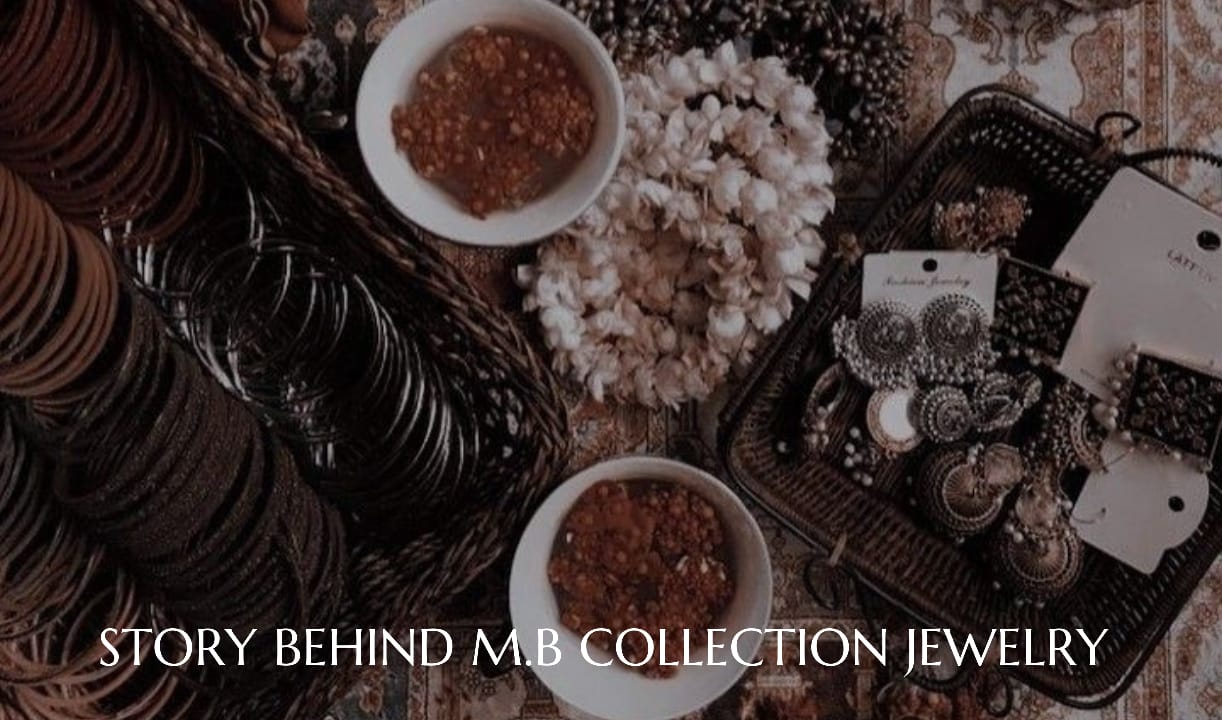 Behind M.B Collection: The Designer of Our Jewelry Collections