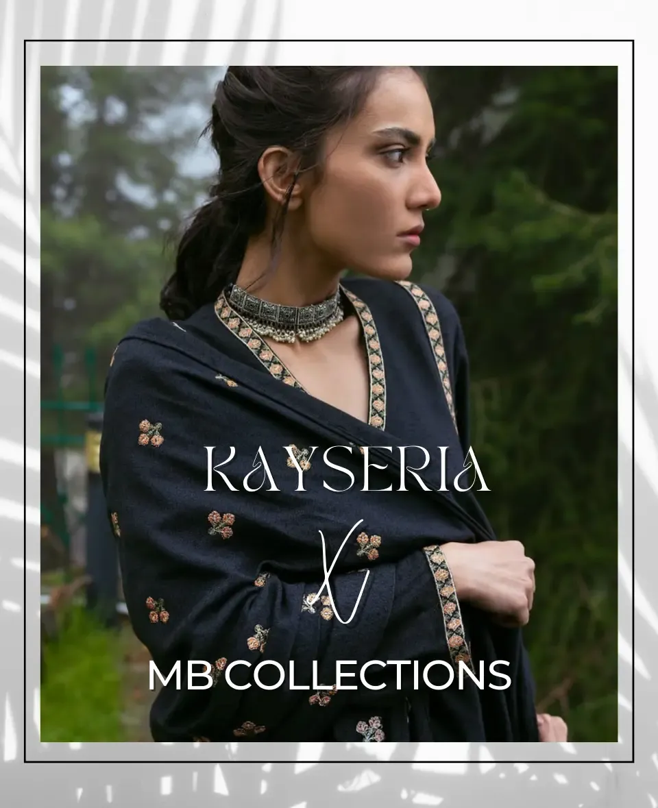 Kayseria X M.B Collections